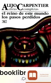 Descargar El Reino De Este Mundo. Los Pasos Perdidos