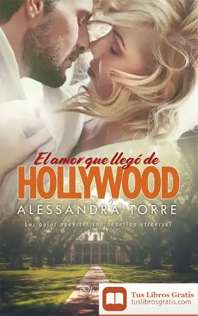 Descargar El Amor Que Llegó De Hollywood