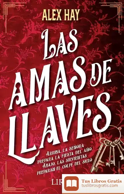 Descargar Las Amas De Llaves