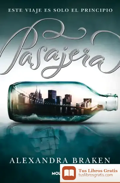 Descargar Pasajera de Alexandra Bracken