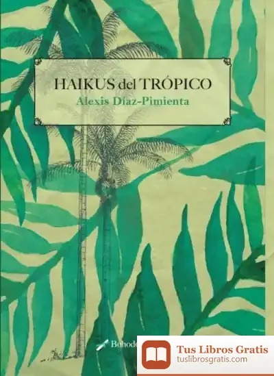 Descargar Haikús Del Trópico