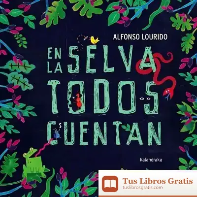 Descargar En La Selva Todos Cuentan