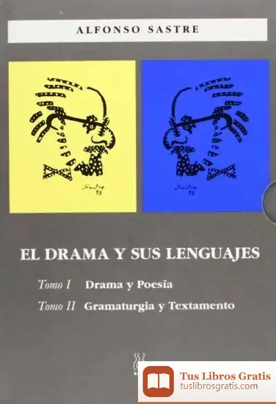 Descargar Drama Y Sus Lenguajes-2 T de Alfonso Sastre