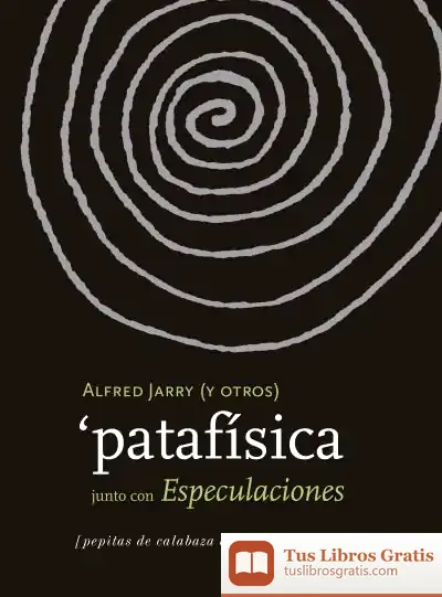 Descargar Patafísica de Alfred Jarry