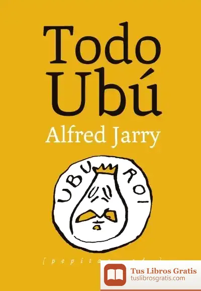 Descargar Todo Ubú de Alfred Jarry