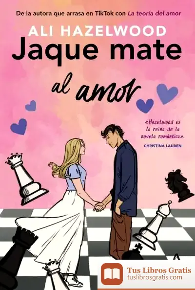 Descargar Jaque Mate Al Amor de Ali Hazelwood