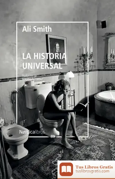 Descargar La Historia Universal de Ali Smith
