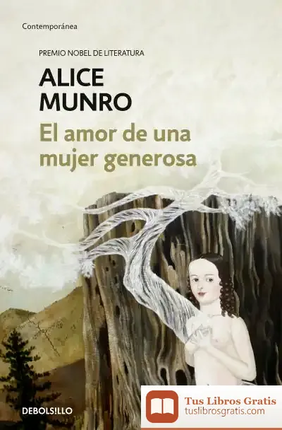 Descargar El Amor De Una Mujer Generosa de Alice Munro