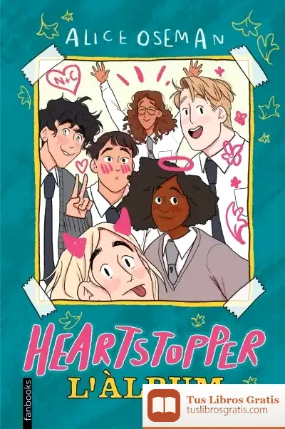 Descargar Heartstopper. L'Àlbum de Alice Oseman