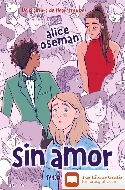 Descargar Sin Amor de Alice Oseman