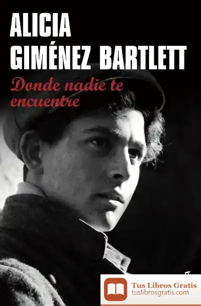 Descargar Donde Nadie Te Encuentre de Alicia Giménez Bartlett
