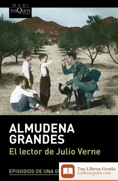 Descargar El Lector De Julio Verne de Almudena Grandes