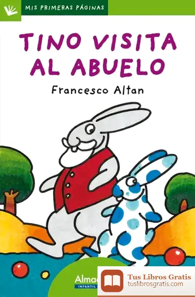 Descargar Tino Visita Al Abuelo (Letra De Palo)