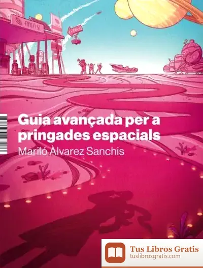 Descargar Guia Avançada Per A Pringades Espacials