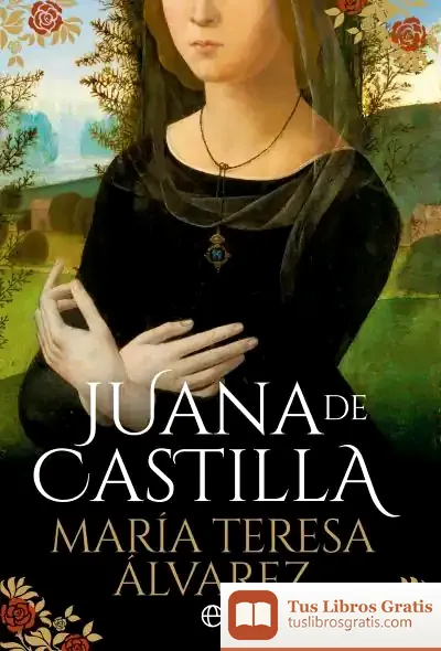 Descargar Juana De Castilla