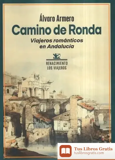 Descargar Camino De Ronda de Álvaro Armero