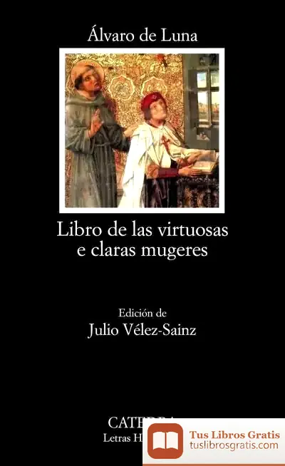Descargar Libro De Las Virtuosas E Claras Mugeres