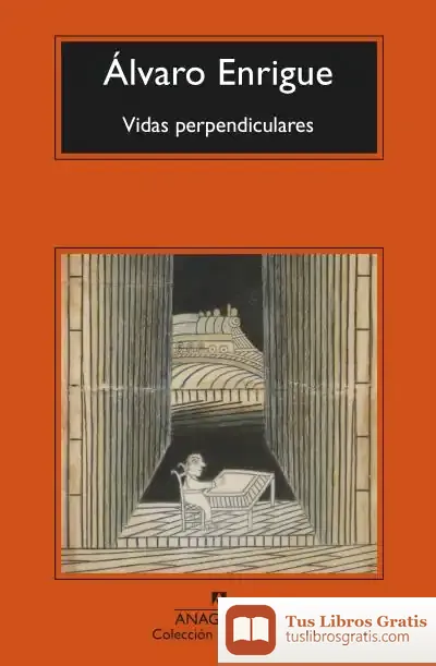 Descargar Vidas Perpendiculares