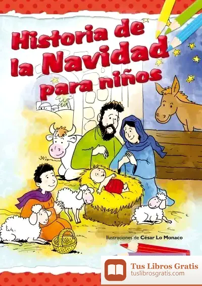 Descargar Historia De La Navidad Para Niños de Álvaro Ginel