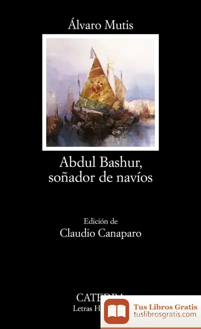 Descargar Abdul Bashur, Soñador De Navíos