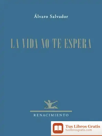 Descargar La Vida No Te Espera