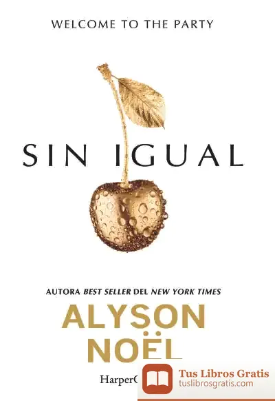 Descargar Sin Igual de Alyson Noël