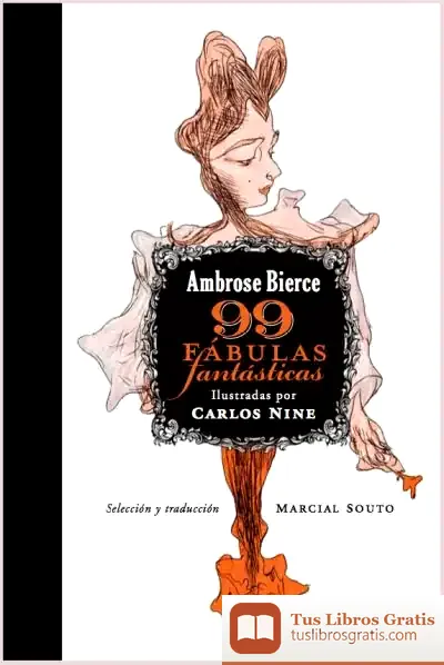 Descargar 99 Fábulas Fantásticas de Ambrose Bierce