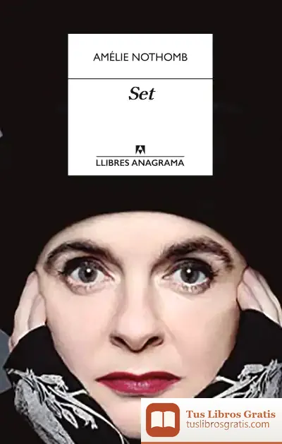 Descargar Set de Amélie Nothomb