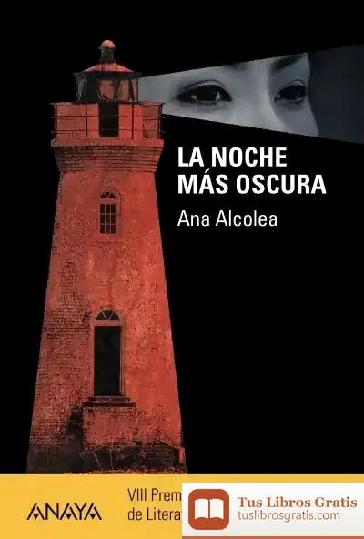 Descargar La Noche Más Oscura de Ana Alcolea
