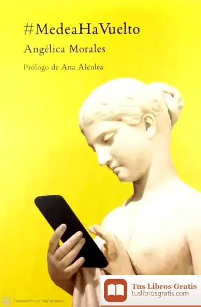 Descargar Medea Ha Vuelto de Ana Alcolea