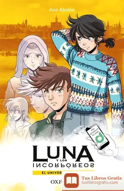 Descargar El Universo Invisible. Luna Y Los Incorpóreos