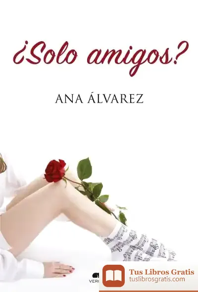 Descargar Solo Amigos de Ana Álvarez