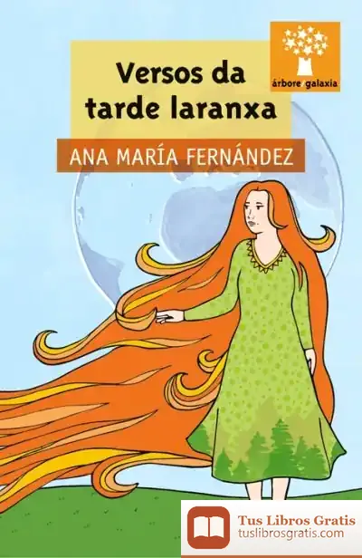 Descargar Versos Da Tarde Laranxa