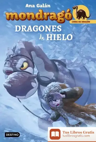Descargar Mondragó. Dragones De Hielo