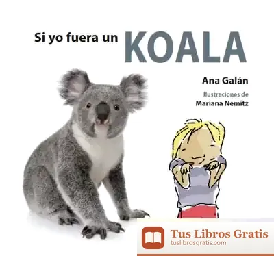 Descargar Si Yo Fuera Un Koala