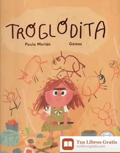 Descargar Troglodita de Ana Gómez