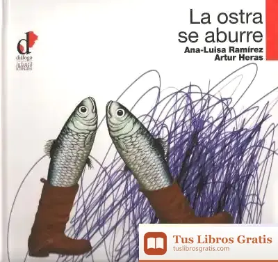 Descargar Ostra Se Aburre, 16 (Dialogo)