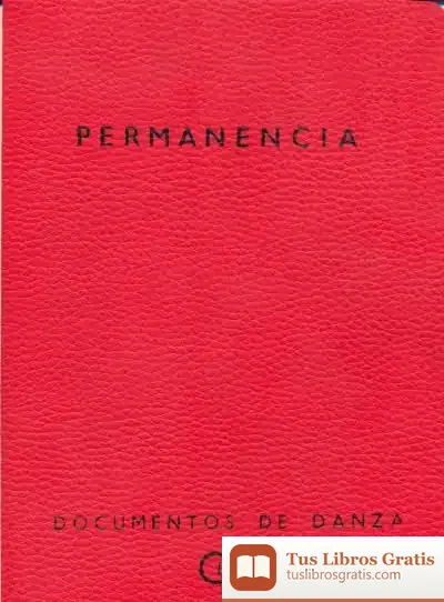 Descargar Permanencia. Documentos De Danza Nº1 de Elena Huerta Fernández