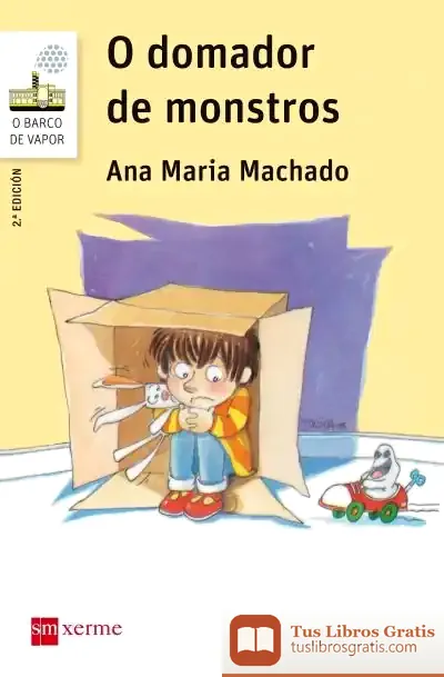 Descargar O Domador De Monstros de Ana María Machado