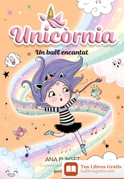 Descargar Unicòrnia 6 - Un Ball Encantat de Ana Punset