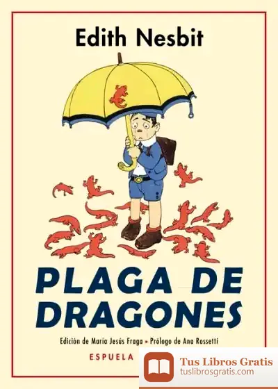 Descargar Plaga De Dragones de Ana Rossetti