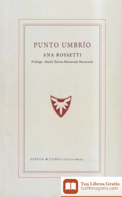 Descargar Punto Umbrío de Ana Rossetti