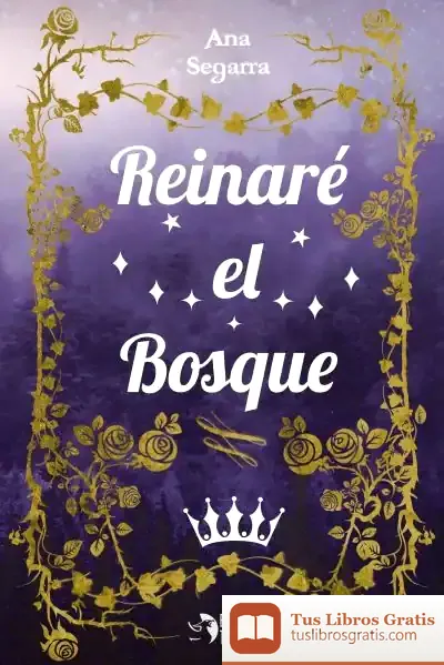 Descargar Reinaré El Bosque