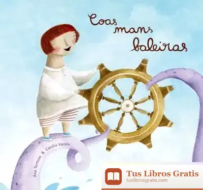 Descargar Coas Mans Baleiras de Ana Tortosa Diego