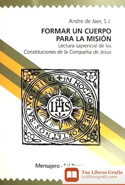 Descargar Formar Un Cuerpo Para La Misión