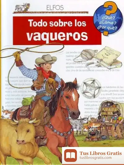 Descargar ¿Qué?... Todo Sobre Los Vaqueros de Andrea Erne