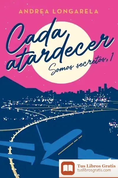 Descargar Cada Atardecer de Andrea Longarela
