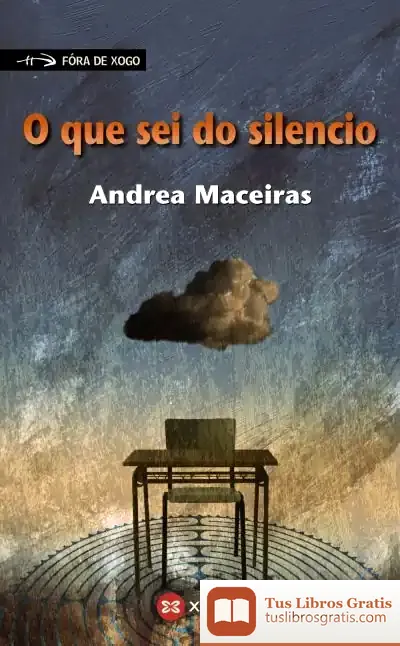 Descargar O Que Sei Do Silencio de Andrea Maceiras