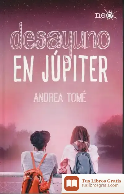 Descargar Desayuno En Júpiter de Andrea Tomé Yáñez