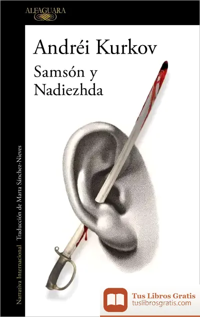 Descargar Samsón Y Nadiezhda de Andrei Kurkov
